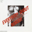 Filename=1985_11_21_28NOBODY29_Everybody_Shout.jpg
Filesize=142KiB
Dimensions=800x797
Date added=Nov 19, 2022 1985_11_21_28NOBODY29_Everybody_Shout.jpg